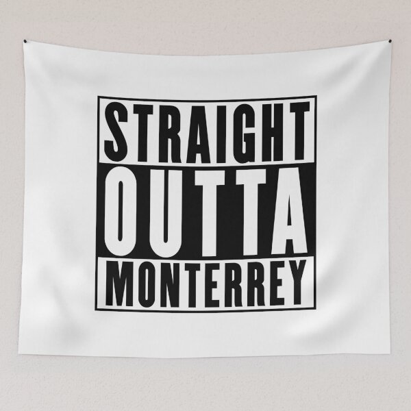 Item preview, Straight Outta Monterrey designed and sold by RandomStuffShop.