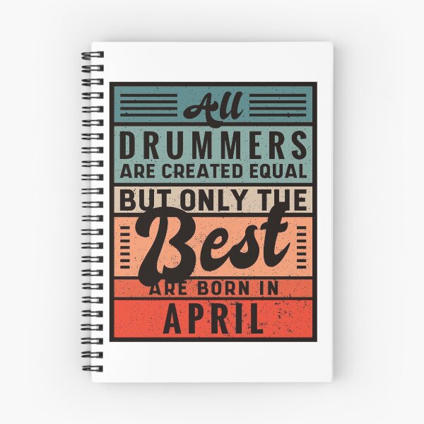 Item preview, The Best Drummers Are Born In April designed and sold by infleims.