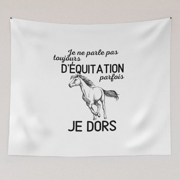 Aperçu de l'œuvre Je ne parle pas toujours d'équitation cadeau humoristique créée et vendue par TeeJfm.