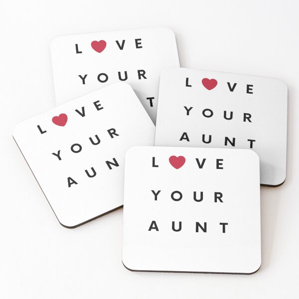 Item preview, Love Your Aunt designed and sold by LaceRenee.