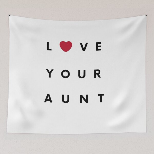 Item preview, Love Your Aunt designed and sold by LaceRenee.