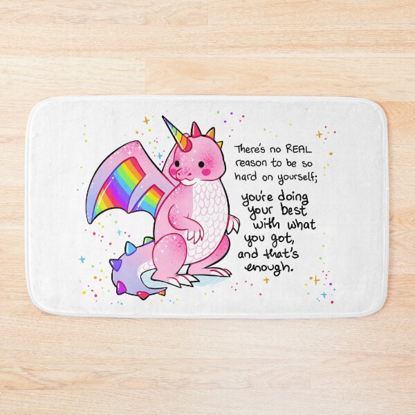 Item preview, "There's no REAL reason to be so hard on yourself" Pink and Rainbow Dragon designed and sold by thelatestkate.