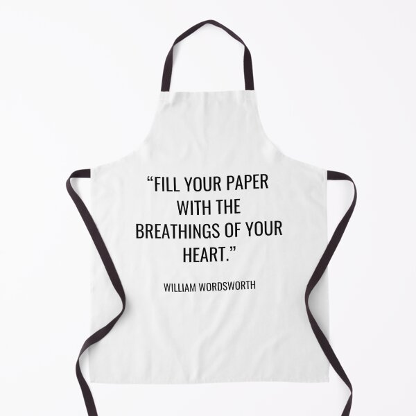 Item preview, William Wordsworth - Fill your paper with the breathings of your heart. designed and sold by SocraticQuotes.