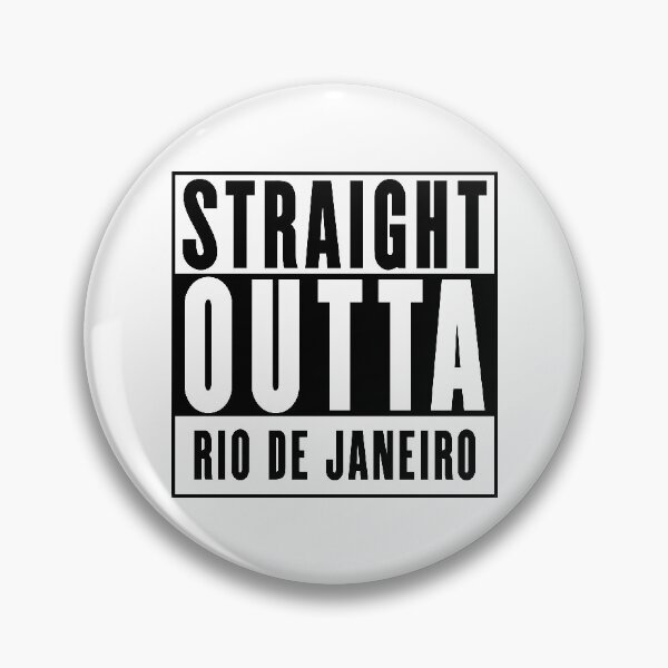 Item preview, Straight Outta Rio de Janeiro designed and sold by RandomStuffShop.