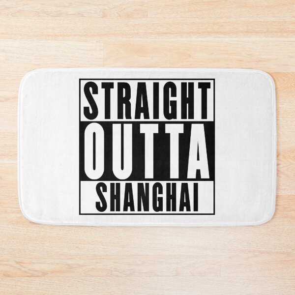 Item preview, Straight Outta Shanghai designed and sold by RandomStuffShop.