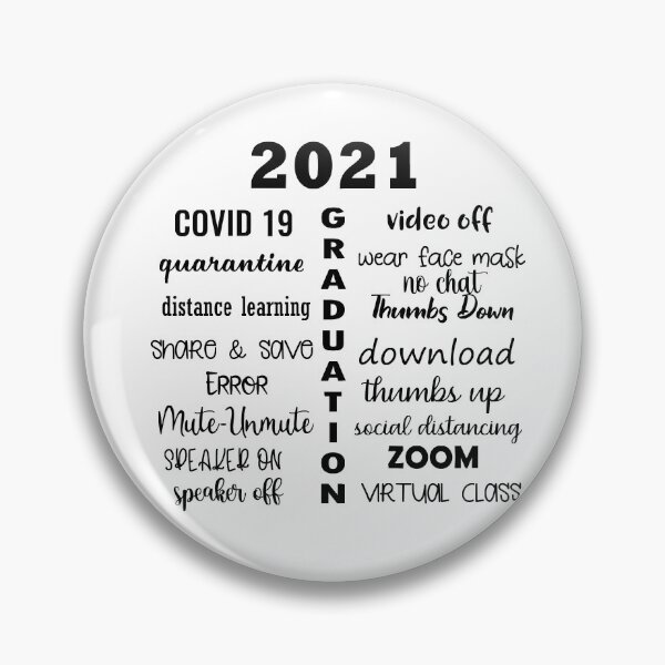 Item preview, Pandemic Graduate Class of 2021- Graduation designed and sold by younghopes.