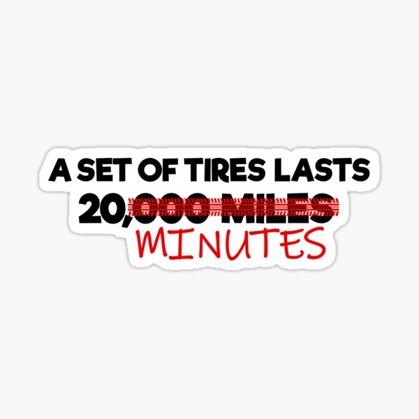 Item preview, A Set of Tires lasts 20 minutes tire mark drift designed and sold by hielexx.