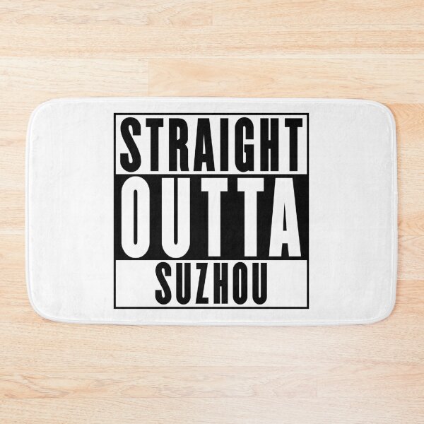Item preview, Straight Outta Suzhou designed and sold by RandomStuffShop.