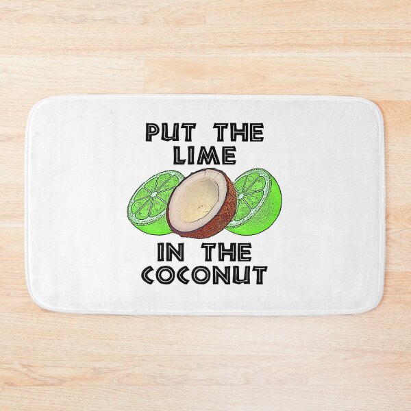Item preview, Put The Lime In The Coconut designed and sold by Emilyromrell.