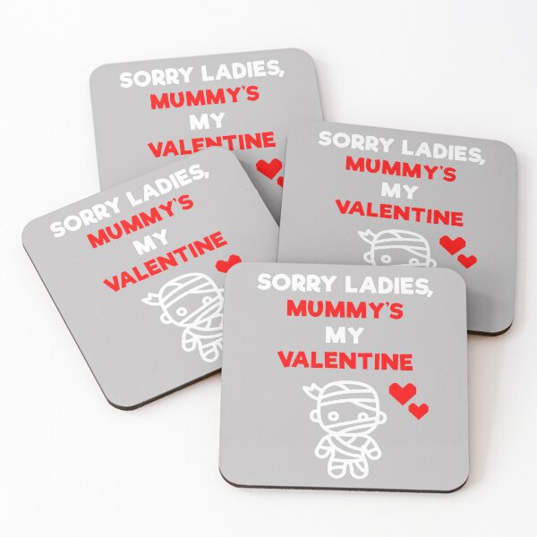 Item preview, Sorry Ladies, Mummys My Valentine designed and sold by PosterpartyCo.