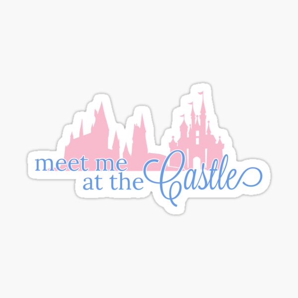 Meet Me at the Castle Sticker