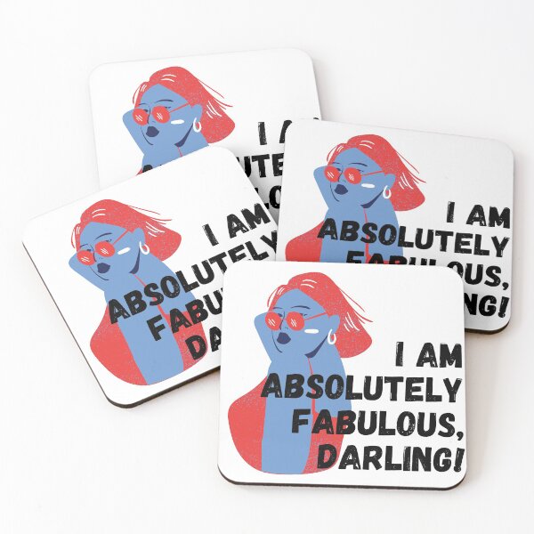Item preview, I am absolutely fabulous darling designed and sold by StiAvelli.