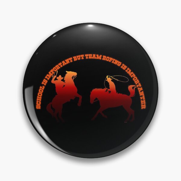 Item preview, School is important but team roping is importanter designed and sold by Schallerer.
