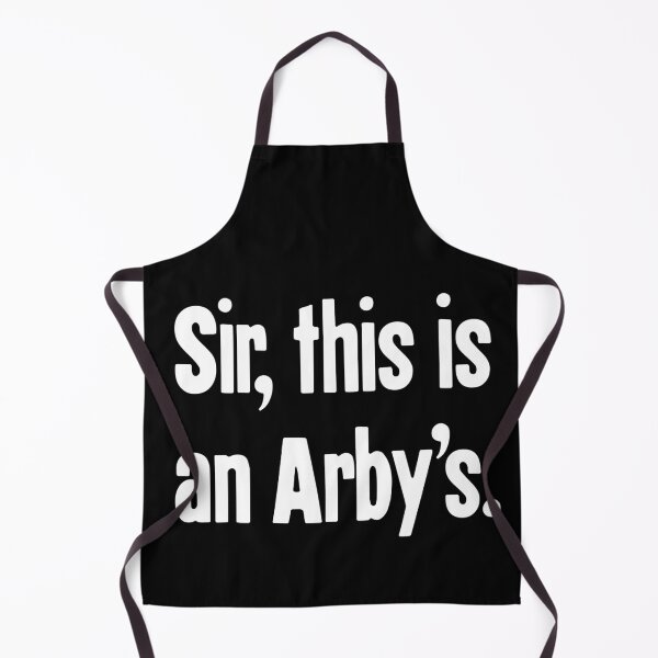 Item preview, Sir, This Is An Arby's designed and sold by Good-Looking Corpse.