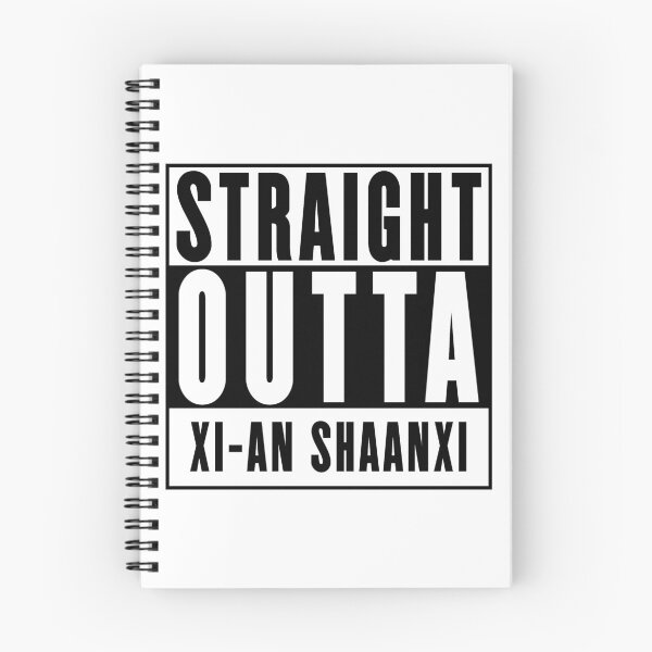Item preview, Straight Outta Xi-an Shaanxi designed and sold by RandomStuffShop.