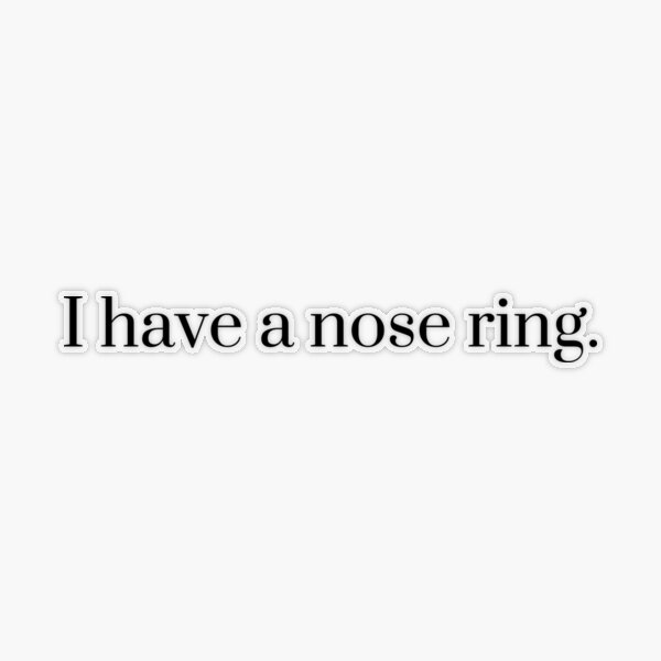 Discover more than 135 nose ring quotes latest netgroup.edu.vn