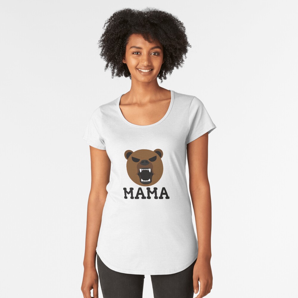 Angry Mama Bear - Funny Mom Mother's Day Womens T Shirt