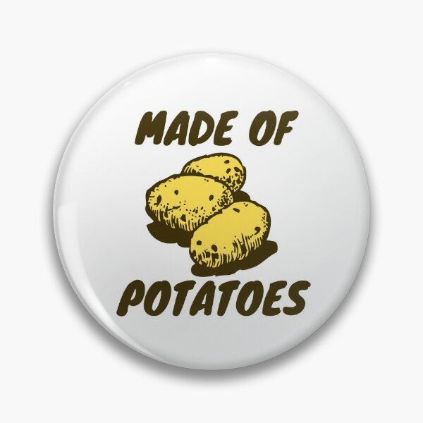 Item preview, Made of Potatoes designed and sold by Grathicks.