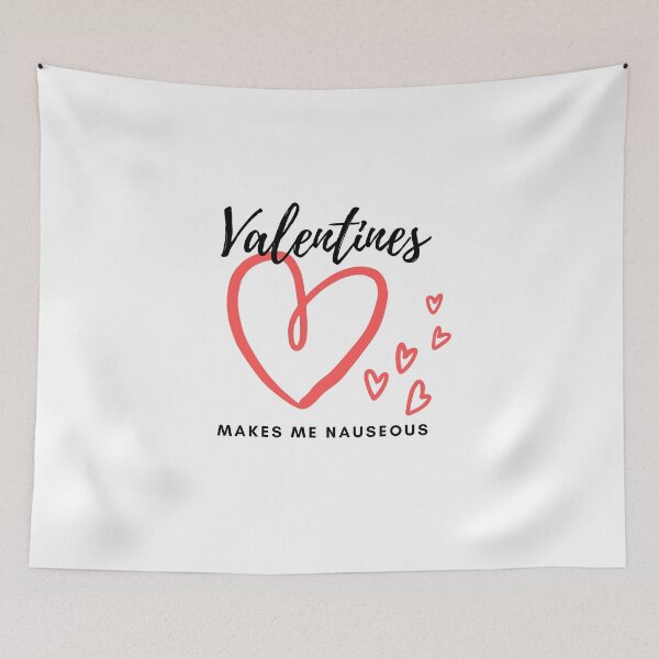 Item preview, Valentines Makes me Nauseous designed and sold by Grathicks.