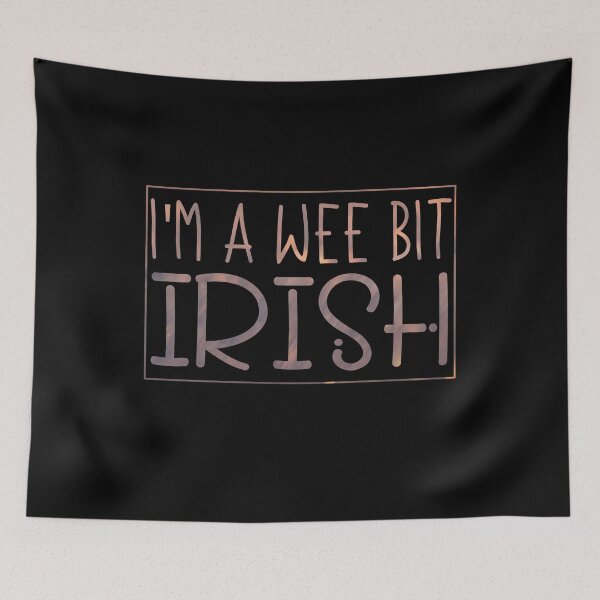 Item preview, I’m a wee bit Irish designed and sold by artsomenautte.