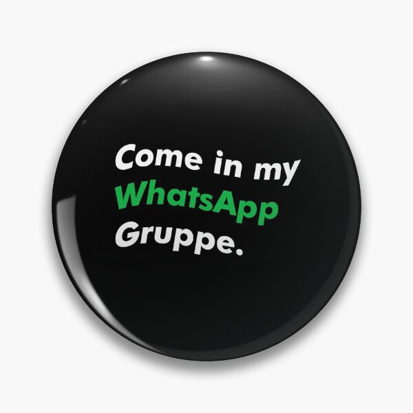 Item preview, Come in my WhatsApp Gruppe designed and sold by NewLevelClo.