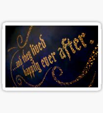 ... And They Lived Happily Ever After Sticker
