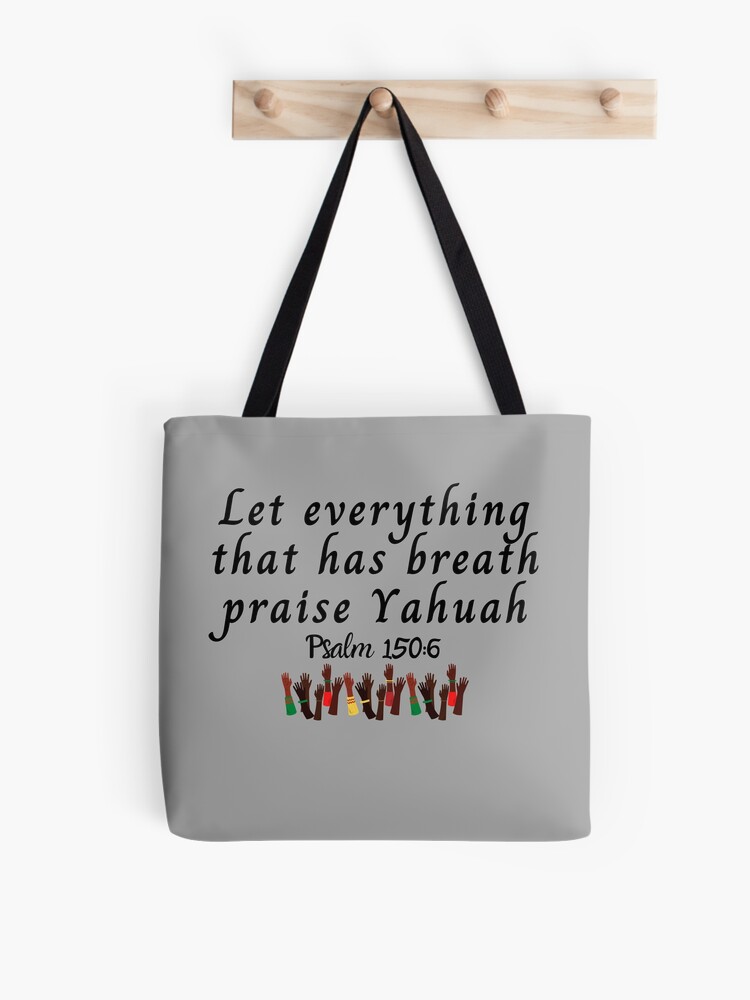 High Praise Tote Bag High Praise Tote Bag
