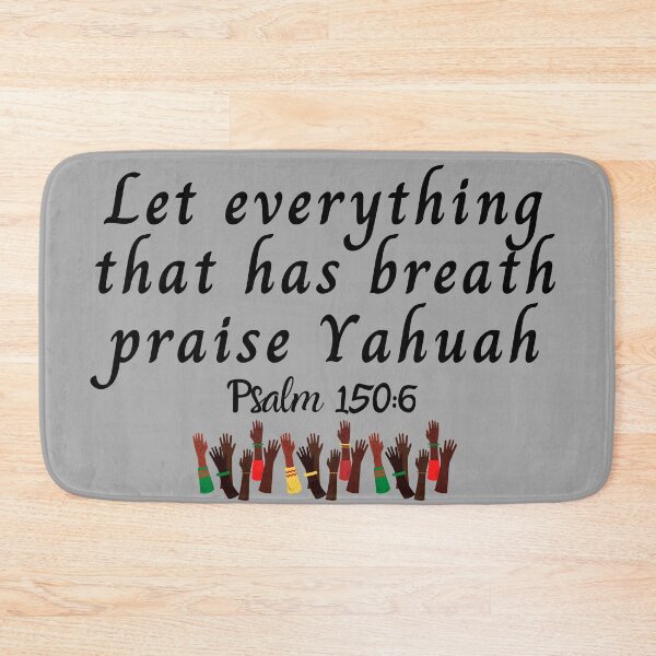 Item preview, Let Everything That Has Breath Praise Yahuah ( LORD, The Most High) Psalm 150:6 designed and sold by DaughterofYah.