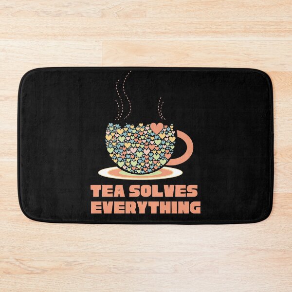 Item preview, Tea Solves Everything designed and sold by piinkbunny.