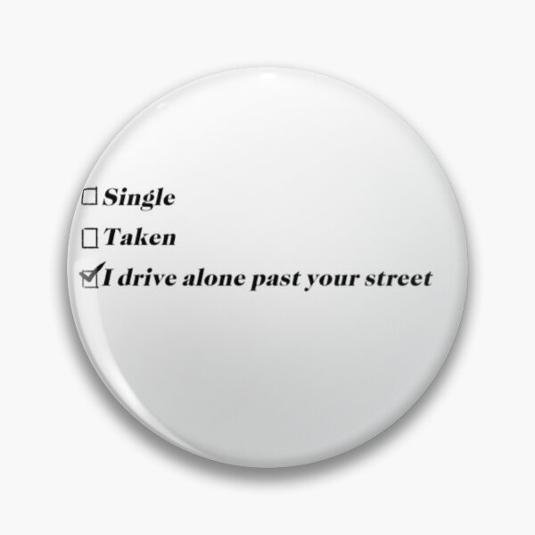 Item preview, i drive alone past your street designed and sold by buzzcutart.