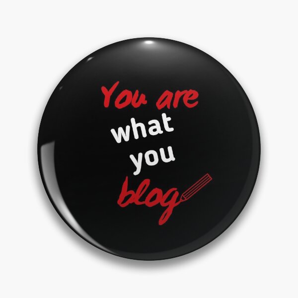 Item preview, You are what you blog, black designed and sold by daguilon.