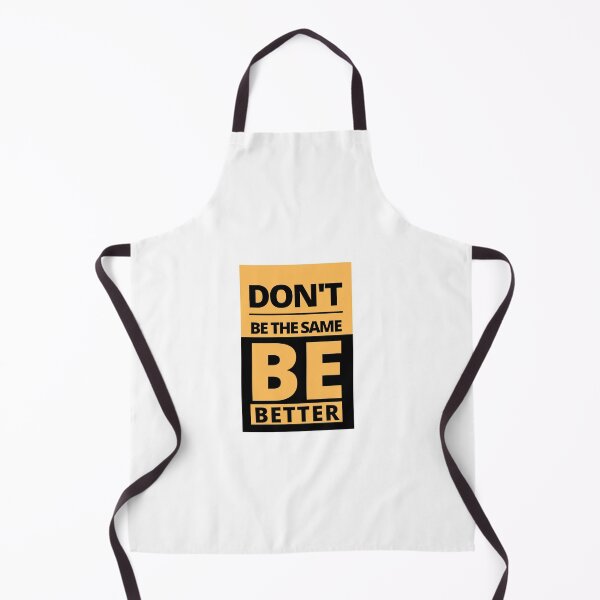 Item preview, Don't Be the same Be better designed and sold by Rayan-Himalaya.