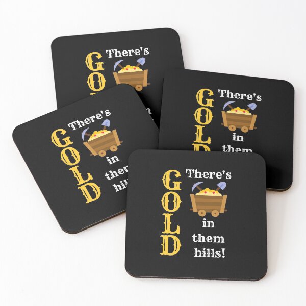 Item preview, There's Gold in them hills! designed and sold by TreasureTime.