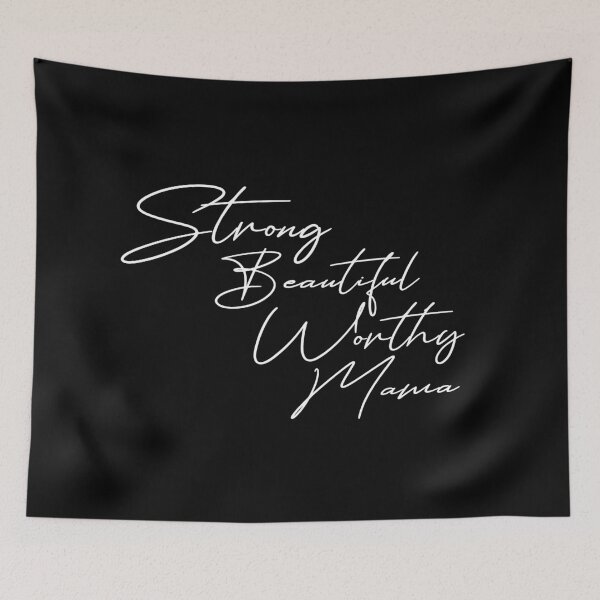 Item preview, Strong Beautiful Worthy Mama designed and sold by oussimakh.