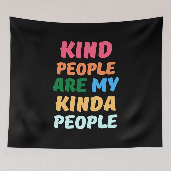 Item preview, Kind People Are My Kinda People Woman Men Kids Gift designed and sold by YourgiftShop.