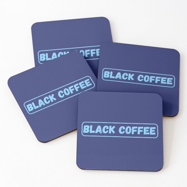 Item preview, Black Coffee (Light Blue) designed and sold by MonarchMerch.