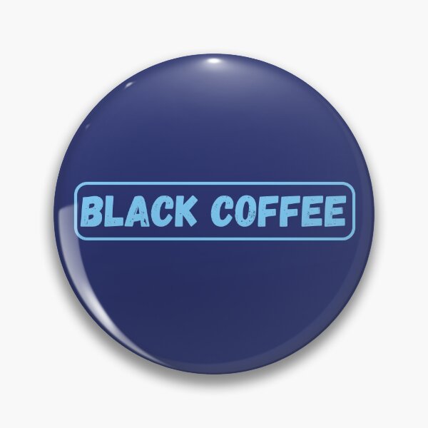 Item preview, Black Coffee (Light Blue) designed and sold by MonarchMerch.