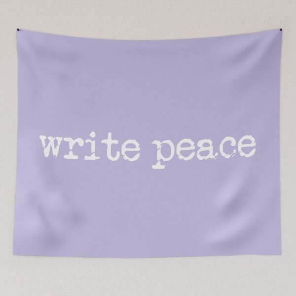 Item preview, write peace in white on lavender designed and sold by TeaRoseWriter.