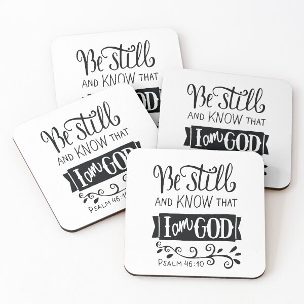 Item preview, Be Still And Know That I Am God Pslam 46:10 Quote The Bible Inspirational designed and sold by ProjectX23.