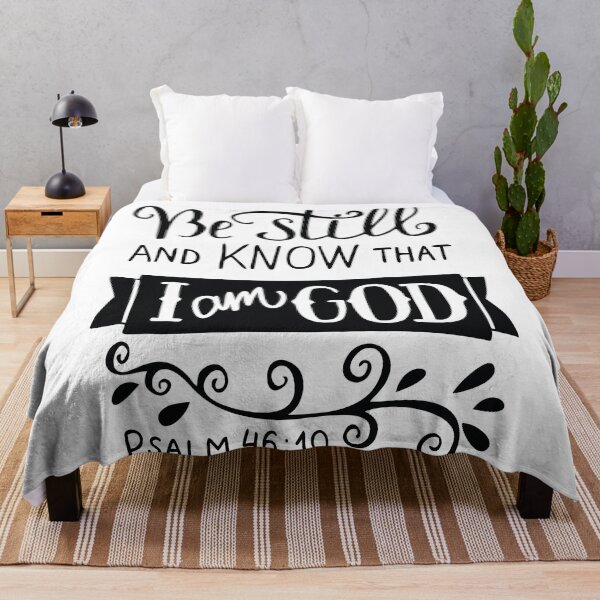 Item preview, Be Still And Know That I Am God Pslam 46:10 Quote The Bible Inspirational designed and sold by ProjectX23.