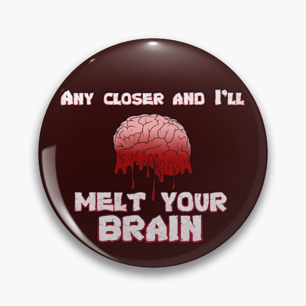 Item preview, I'll Melt Your Brain designed and sold by emberkyrlee.