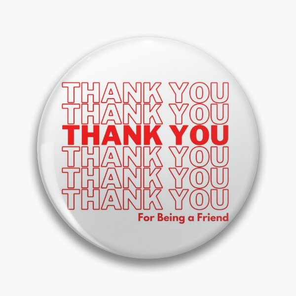 Item preview, Thank You For Being a Friend designed and sold by austinisart.