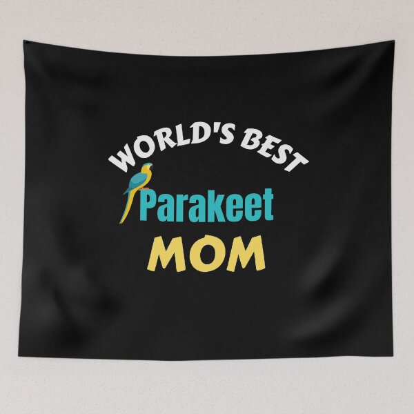 Item preview, World's Best Parakeet Mom - Bird Lover Gift designed and sold by thebreeze09.