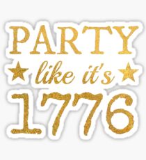 Party Like It's 1776 Sticker