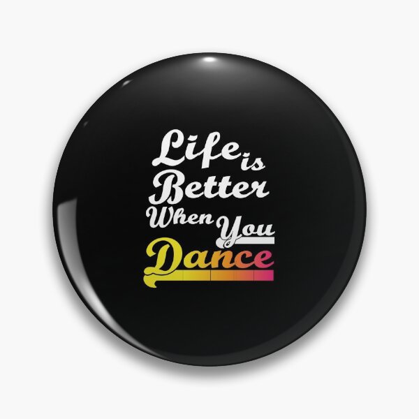 Item preview, Life is Better When You Dance / Gifts For Dancing Lovers / Dancer / Dancers Gift / Ballet Dancer Tee / Modern Folk designed and sold by biigshow.