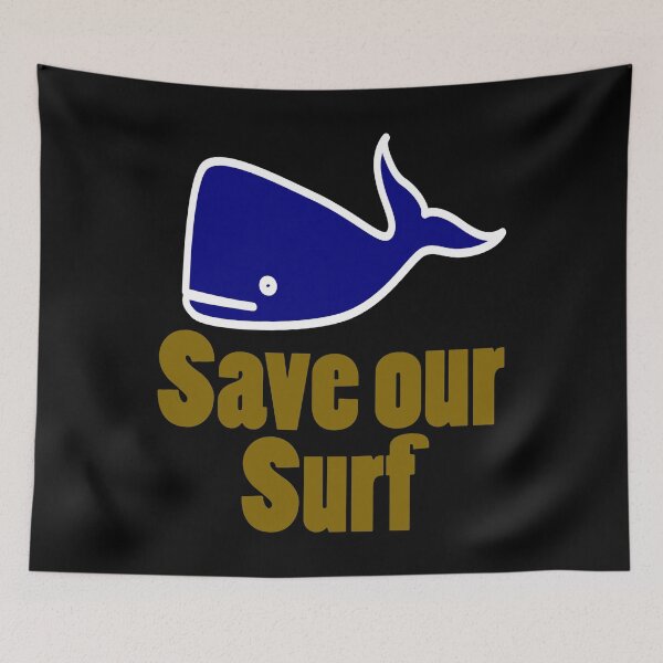 Item preview, Save Our Surf designed and sold by Uvogin2099.