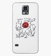 It's so nice to meet you, let's never meet again Case/Skin for Samsung Galaxy