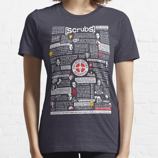 Wise Words of Scrubs Essential T-Shirt