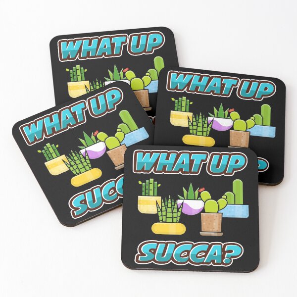 Item preview, What Up Succa? Succulents Gardening Gardener designed and sold by johnta17.