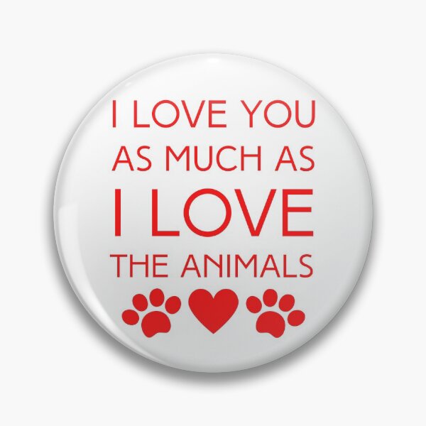 Item preview, I Love You, Love the Animals, Vegan Valentine designed and sold by WhimsicaliTee.